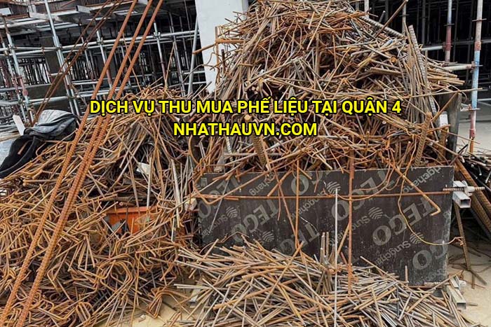 Dịch vụ thu mua phế liệu tại Quận 4