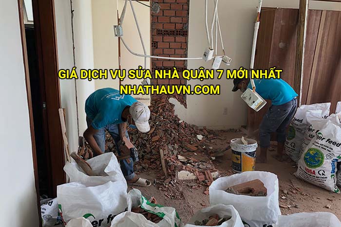 Giá dịch vụ sửa nhà Quận 7 mới nhất