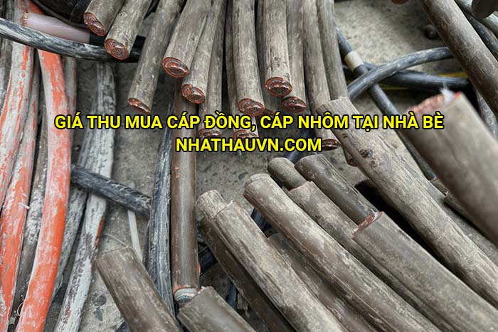 Giá thu mua cáp đồng, cáp nhôm tại Nhà Bè