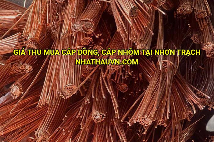 Giá thu mua cáp đồng, cáp nhôm tại Nhơn Trạch